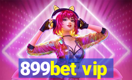 899bet vip